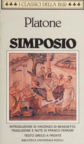 Πλάτων: Simposio (Italian language, 1988, Biblioteca universale Rizzoli)