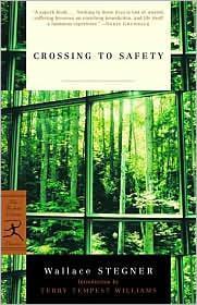 Wallace Stegner: Crossing to Safety (2002)