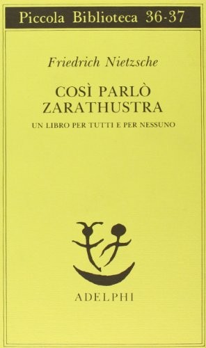 Friedrich Nietzsche: Cosi parlo Zarathustra (Paperback, Adelphi)