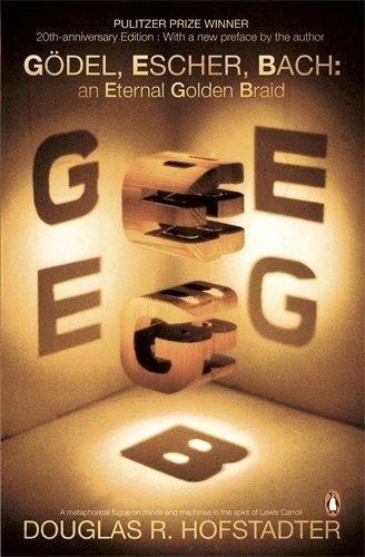 Douglas Hofstadter: Godel, Escher, Bach (2000)