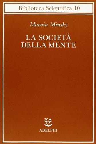 Marvin Minsky: La società della mente (Italian language, 1989)