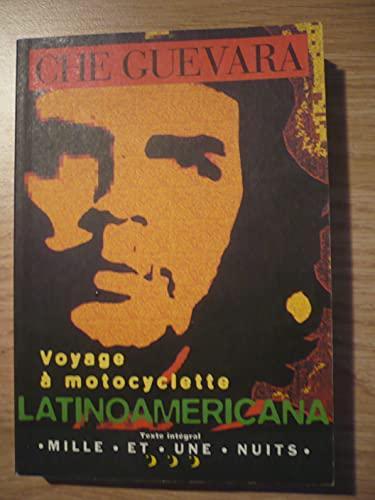 Che Guevara: Voyage à motocyclette : latinoamericana (French language, 1997)