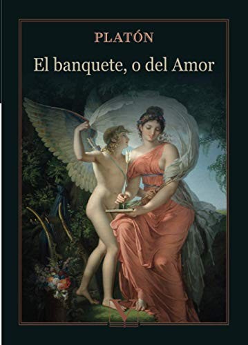 Πλάτων: El banquete, o del Amor (Paperback, Editorial Verbum)