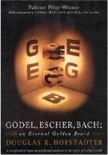 Douglas Hofstadter: Godel, Escher, Bach (1999)