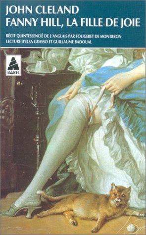 John Cleland: Fanny Hill, la fille de joie (Paperback, French language, Actes Sud)