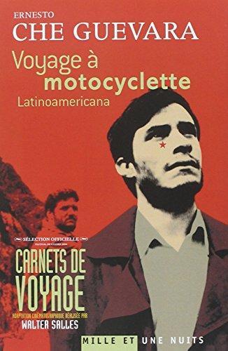 Che Guevara: Voyage à motocyclette (French language, 2007, Éditions Mille et une nuits)